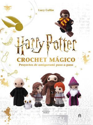 HARRY POTTER. CROCHET MÁGICO