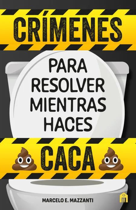 Crímenes para Resolver Mientras Haces Caca