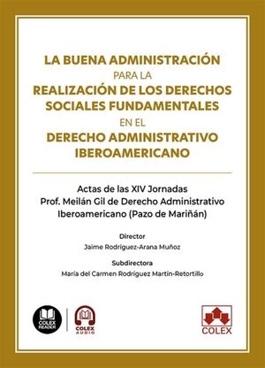 LA BUENA ADMINISTRACIÓN PARA LA REALIZACIÓN DE LOS DERECHOS SOCIALES FUNDAMENTAL