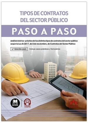 TIPOS DE CONTRATOS DEL SECTOR PUBLICO. PASO A PASO 2025