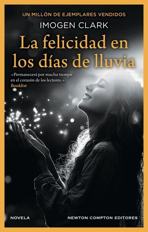 LA FELICIDAD EN LOS DÍAS DE LLUVIA