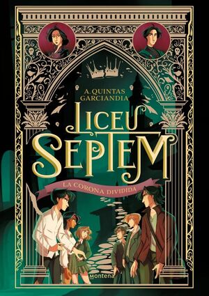 LICEU SEPTEM 3 - LA CORONA DIVIDIDA