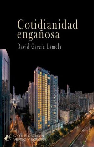 COTIDIANIDAD ENGAÑOSA