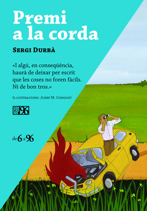 PREMI A LA CORDA
