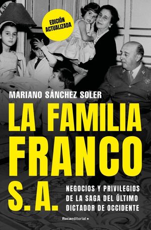 LA FAMILIA FRANCO, S.A.