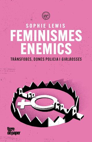 FEMINISMES ENEMICS