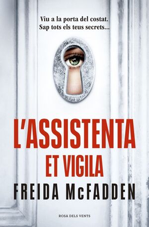 L?ASSISTENTA ET VIGILA (L'ASSISTENTA 3)