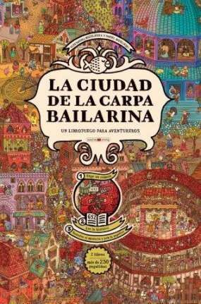 LA CIUDAD DE LA CARPA BAILARINA