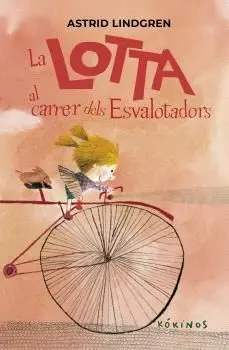 Lotta Al Carrer Dels Esvalotadors, la