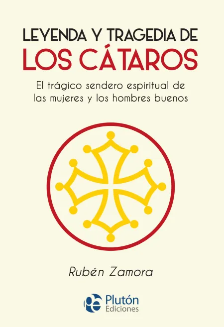 Leyenda y Tragedia de los Cátaros