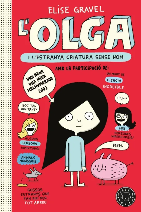 L'olga I L'estranya Criatura Sense Nom