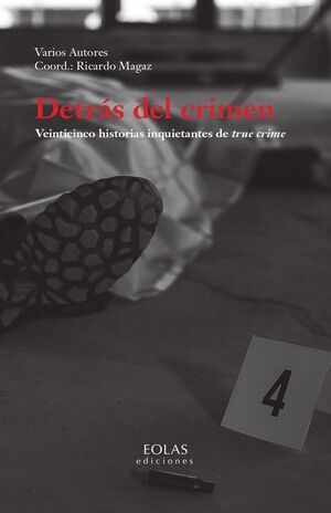 DETRÁS DEL CRIMEN