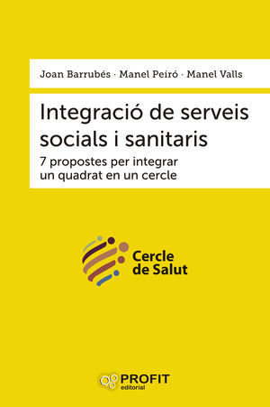 INTEGRACIÓ DE SERVEIS SOCIALS I SANITARIS