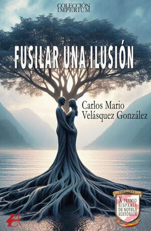 FUSILAR UNA ILUSIÓN