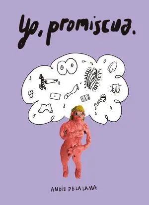 Yo, Promiscua