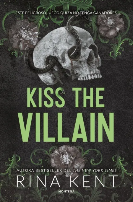 Kiss The Villain (Villanos 1)