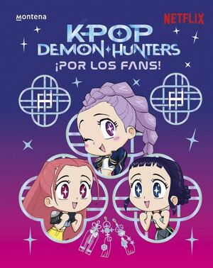KPOP DEMON HUNTERS: ¡POR LOS FANS!