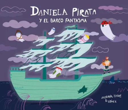 Daniela Pirata y el Barco Fantasma