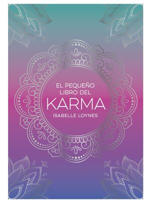 EL PEQUEÑO LIBRO DEL KARMA