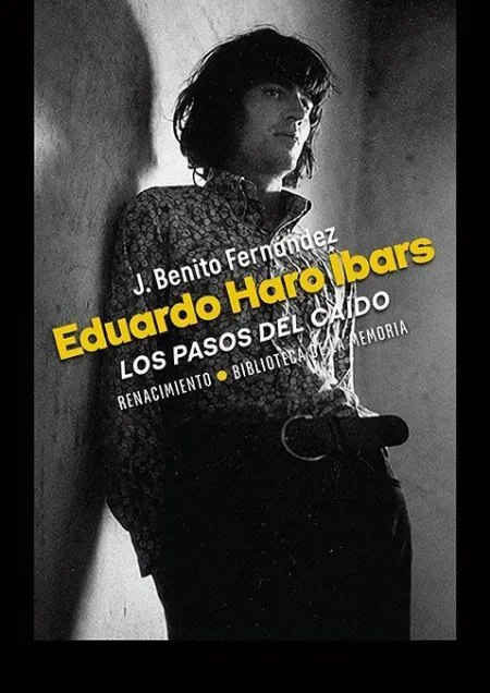 Eduardo Haro Ibars: los Pasos del Caído