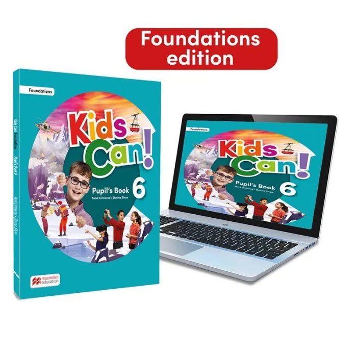 Kids Can! Foundations 6 Pupil's Book, Extrafun & Pupil's App: con Acceso a la V