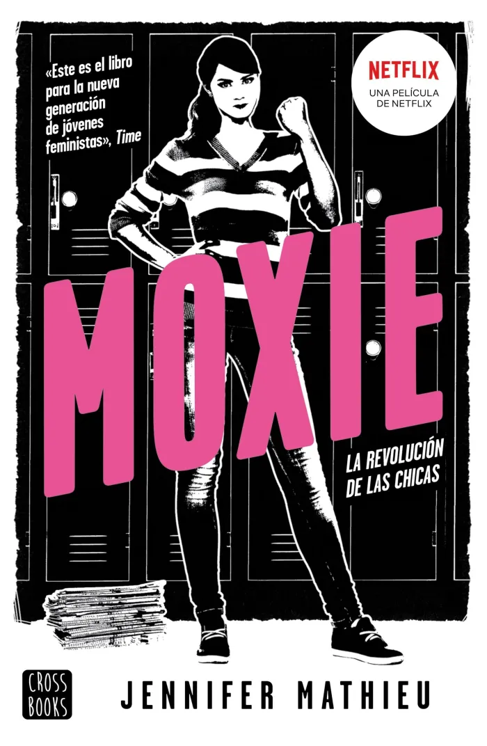 Moxie. La Revolucion de las Chicas