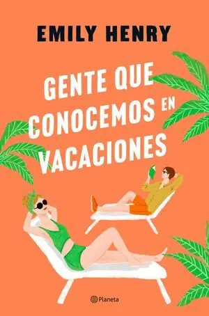 Gente que Conocemos en Vacaciones