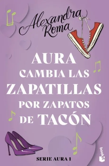 Aura Cambia las Zapatillas por Zapatos de Tacón (Serie Aura 1)