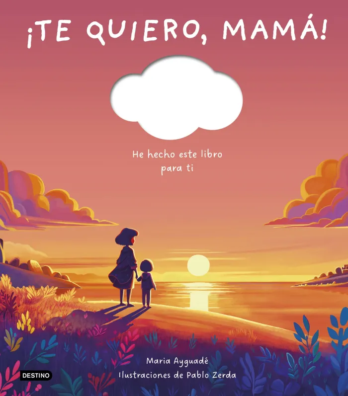 ¡Te Quiero, Mamá!