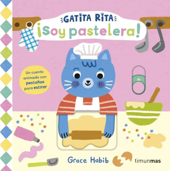 Gatita Rita. ¡Soy Pastelera!