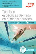 Tecnicas Especificas de Nado en el Medio Acuatico Certificados de Prof