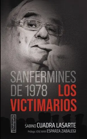 Sanfermines de 1978 - los Victimarios