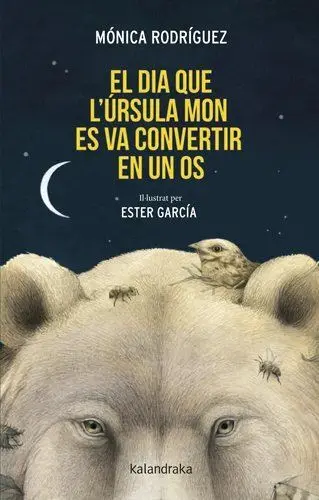 El Dia que LÚrsula Mon Es Va Convertir en un os