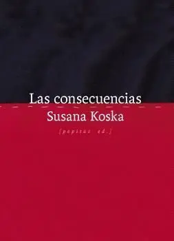 Consecuencias, las