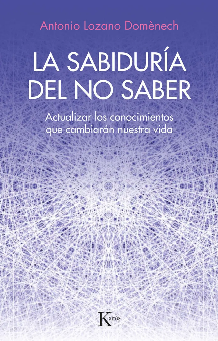 La Sabiduría del no Saber