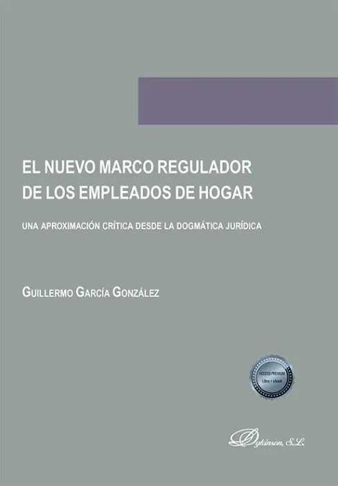 El Nuevo Marco Regulador de los Empleados de Hogar