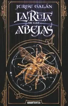 Ruta de las Abejas, la