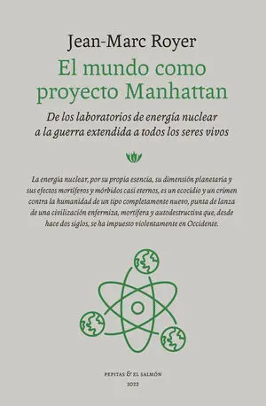 El Mundo Como Proyecto Manhattan