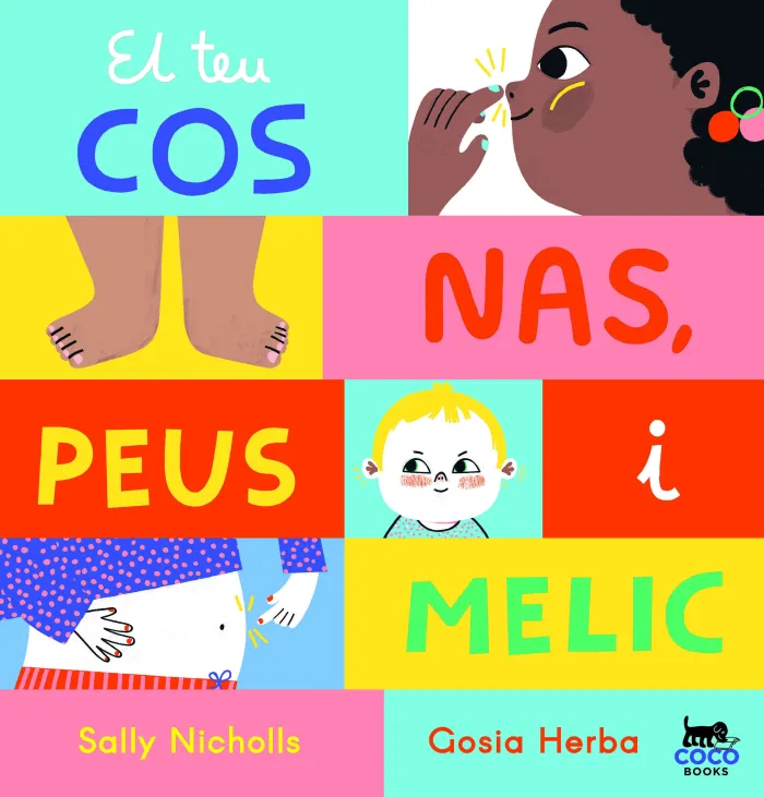 El Teu Cos: Nas, Peus I Melic