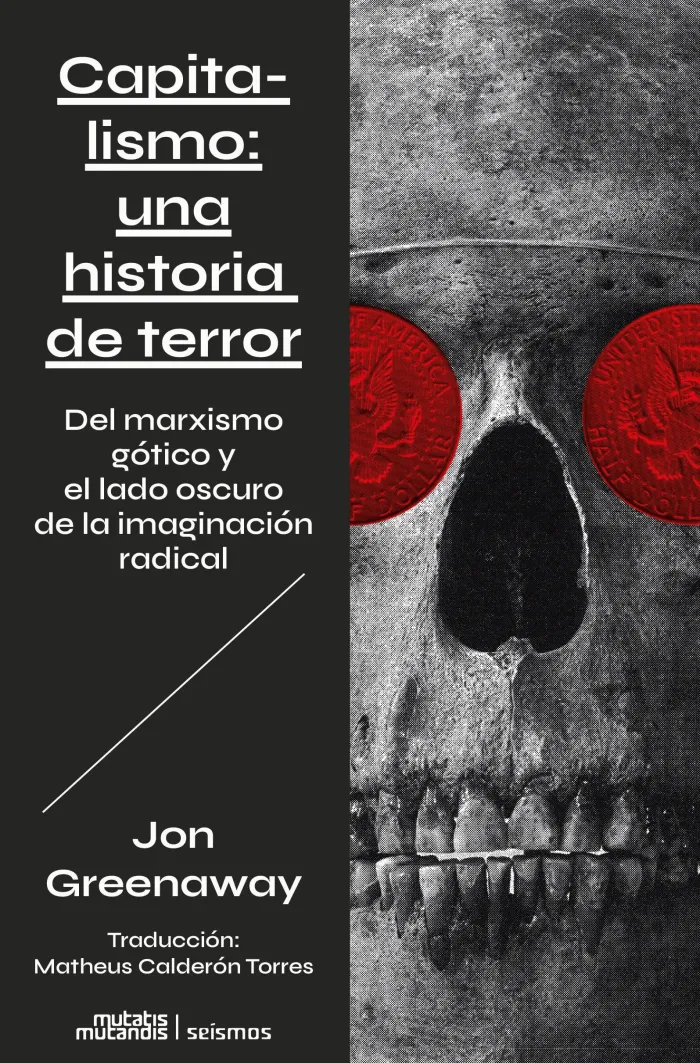 Capitalismo: una Historia de Terror