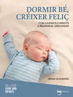 Dormir Be Creixer Felic