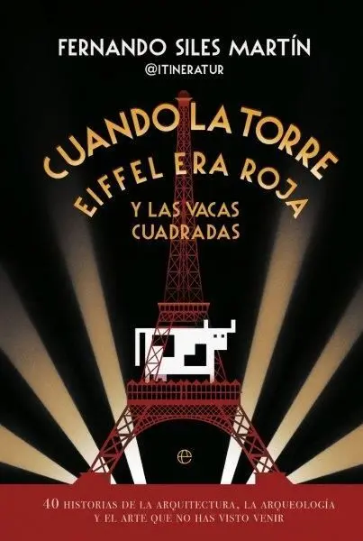 Cuando Torre Eiffel Era Roja y Vacas Cua