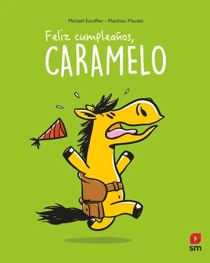 Feliz Cumpleaños, Caramelo