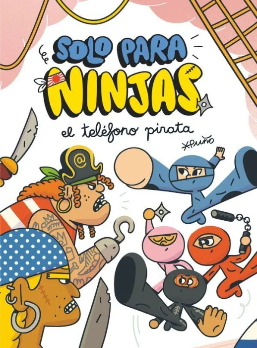 El Teléfono Pirata (Sólo para Ninjas 4)