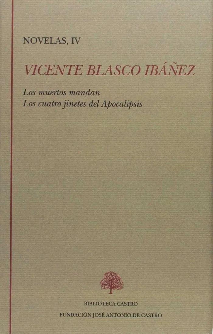 Los Muertos Mandan ; los Cuatro Jinetes del Apocalipsis
