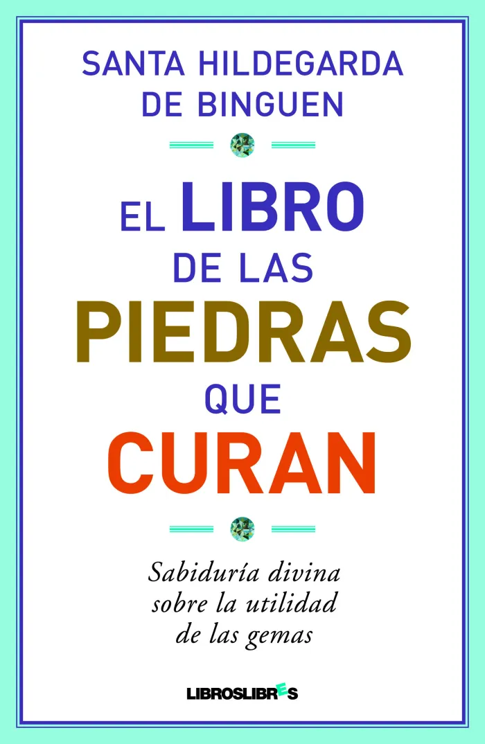 Libro de las Piedras que Curan