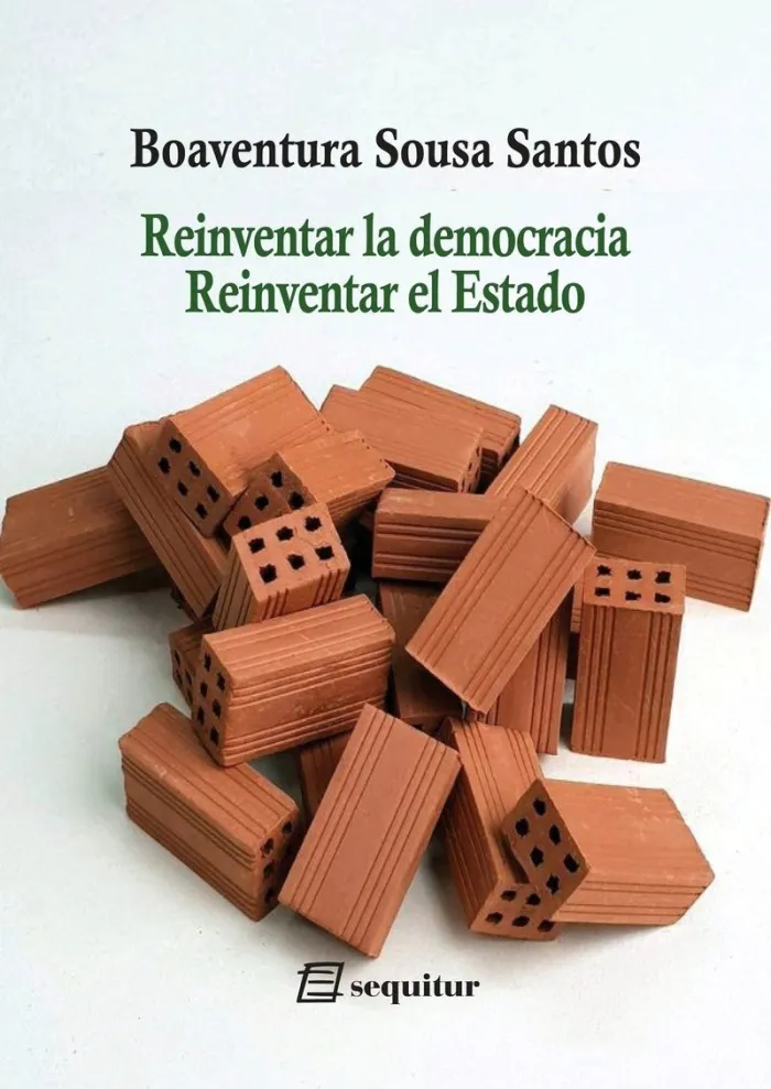 Reinventar la Democracia Reinventar el Estado