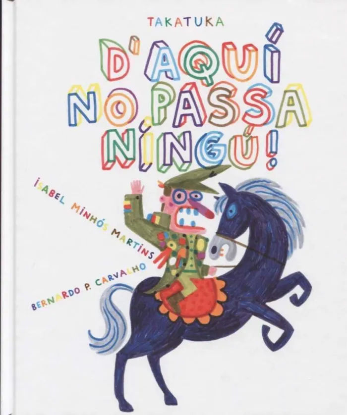 D'aquí no Passa Ningú!