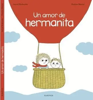 Un Amor de Hermanita