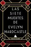 Las Siete Muertes de Evelyn Hardcastle